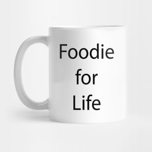 Food and Drink Quote 1 Mug